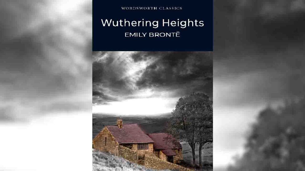 Timeless Classic – Wuthering Heights Timeless Classic – Wuthering Heights