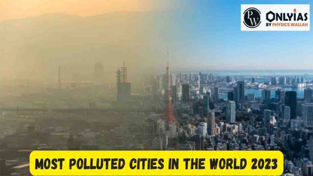 Most polluted cities in the world  Most polluted cities in the world Â