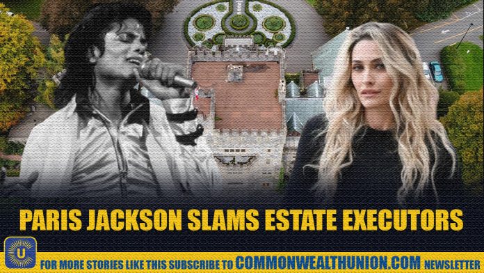 Paris Jackson Files Objection to Estate Management, Citing Transparency and Investment Concerns