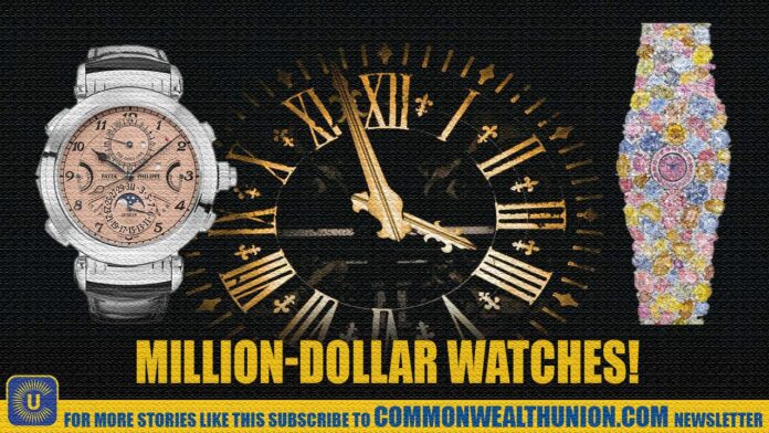 Time is money: Luxury watches that shock the world!