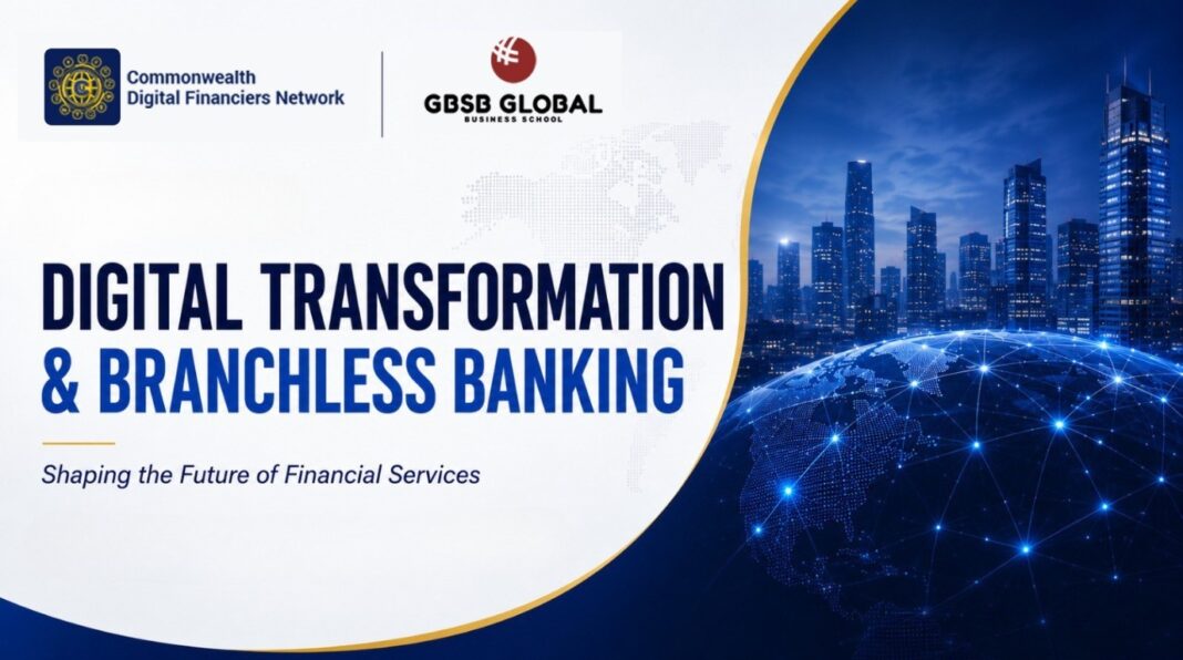 Digital Transformation & Branchless Banking Digital Transformation & Branchless Banking