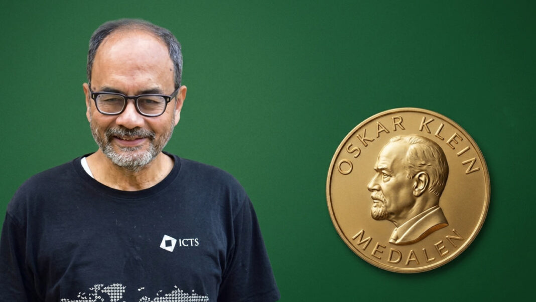 Indian physicist Ashoke Sen joins Stephen Hawking on an elite physics honours list: Wins the prestigious Oskar Klein Medal! Indian physicist Ashoke Sen joins Stephen Hawking on an elite physics honours list: Wins the prestigious Oskar Klein Medal!